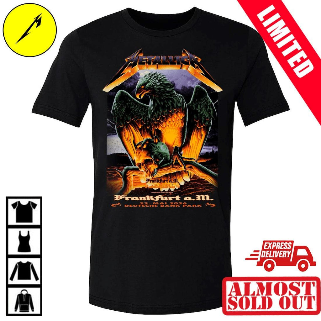 Metallica M72 Frankfurt 2026 Night 2 At Frankfurt Germany Deutsche Bank Park On 24 May 2026 The Eagle T-Shirt