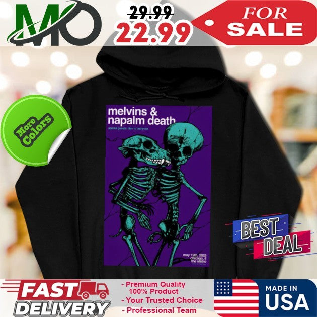 Metro Chicago Tour Melvins and Napalm Death May 19 2025 Poster Shirt
