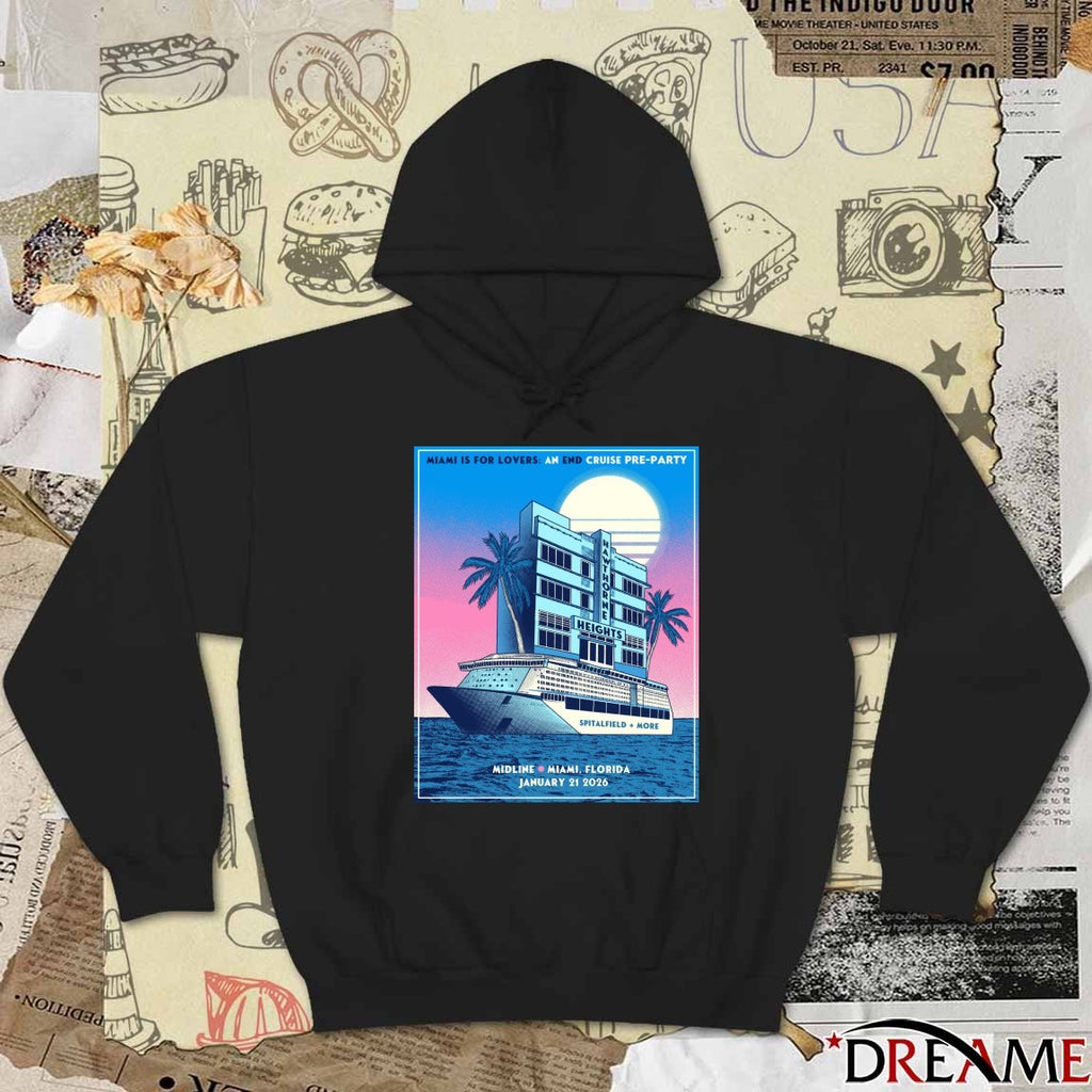 Miami Is For Lovers An End Cruise Pre-Party Midline in Miami, Florida January 21, 2026 Poster t-shirt