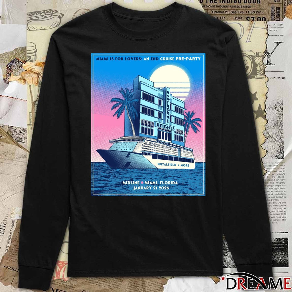 Miami Is For Lovers An End Cruise Pre-Party Midline in Miami, Florida January 21, 2026 Poster t-shirt