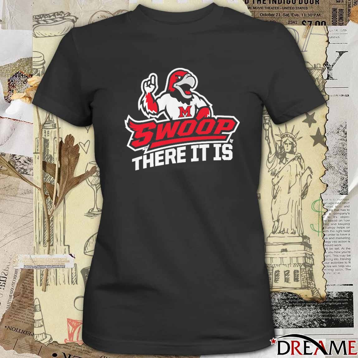 Miami OH RedHawks Swoop There It Is 2026 Mascot t-shirt
