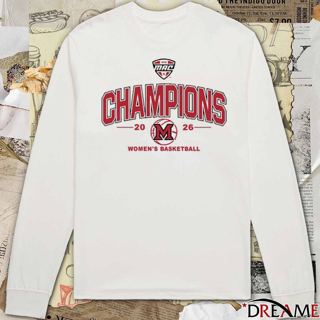 Miami RedHawks MAC 2026 Women’s Basketball Champions t-shirt