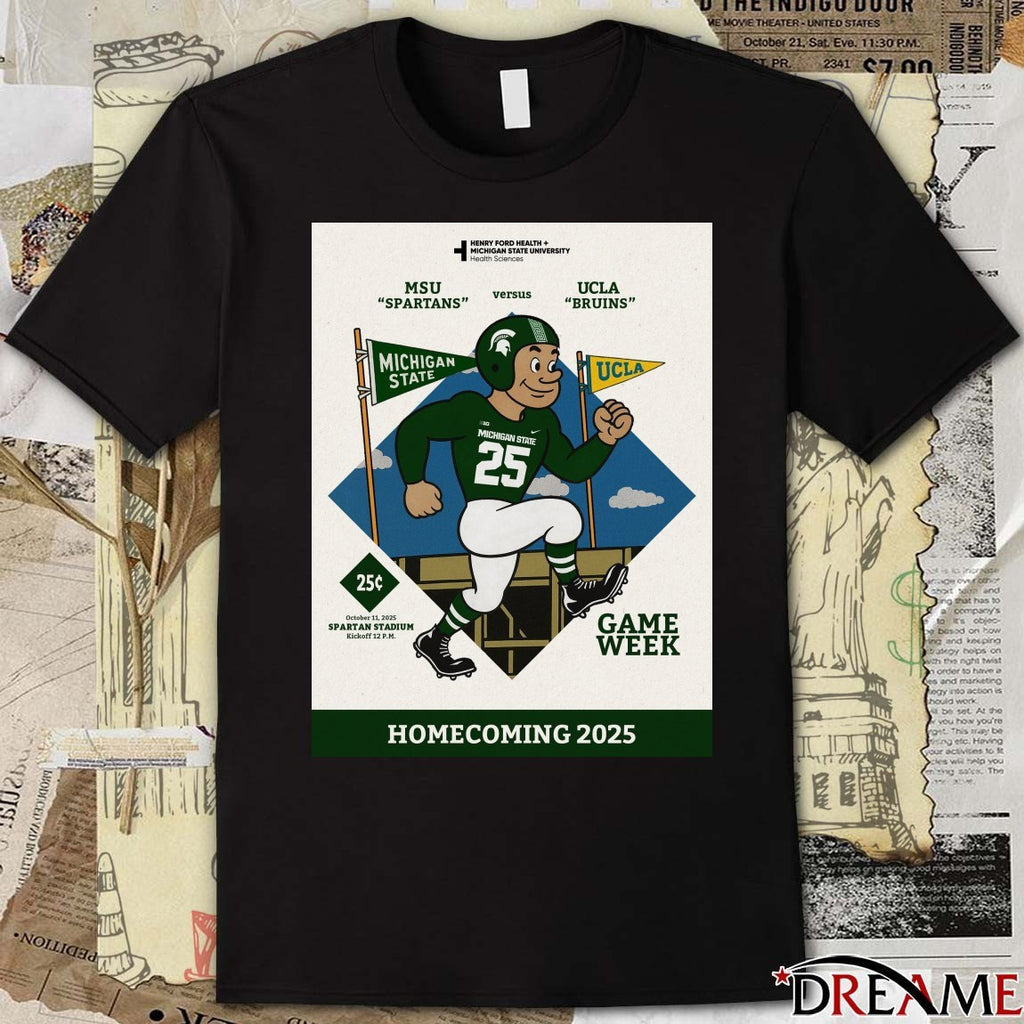 Michigan State Spartans vs UCLA Bruins October 11 2025 Spartan Stadium Game Week Poster t-shirt