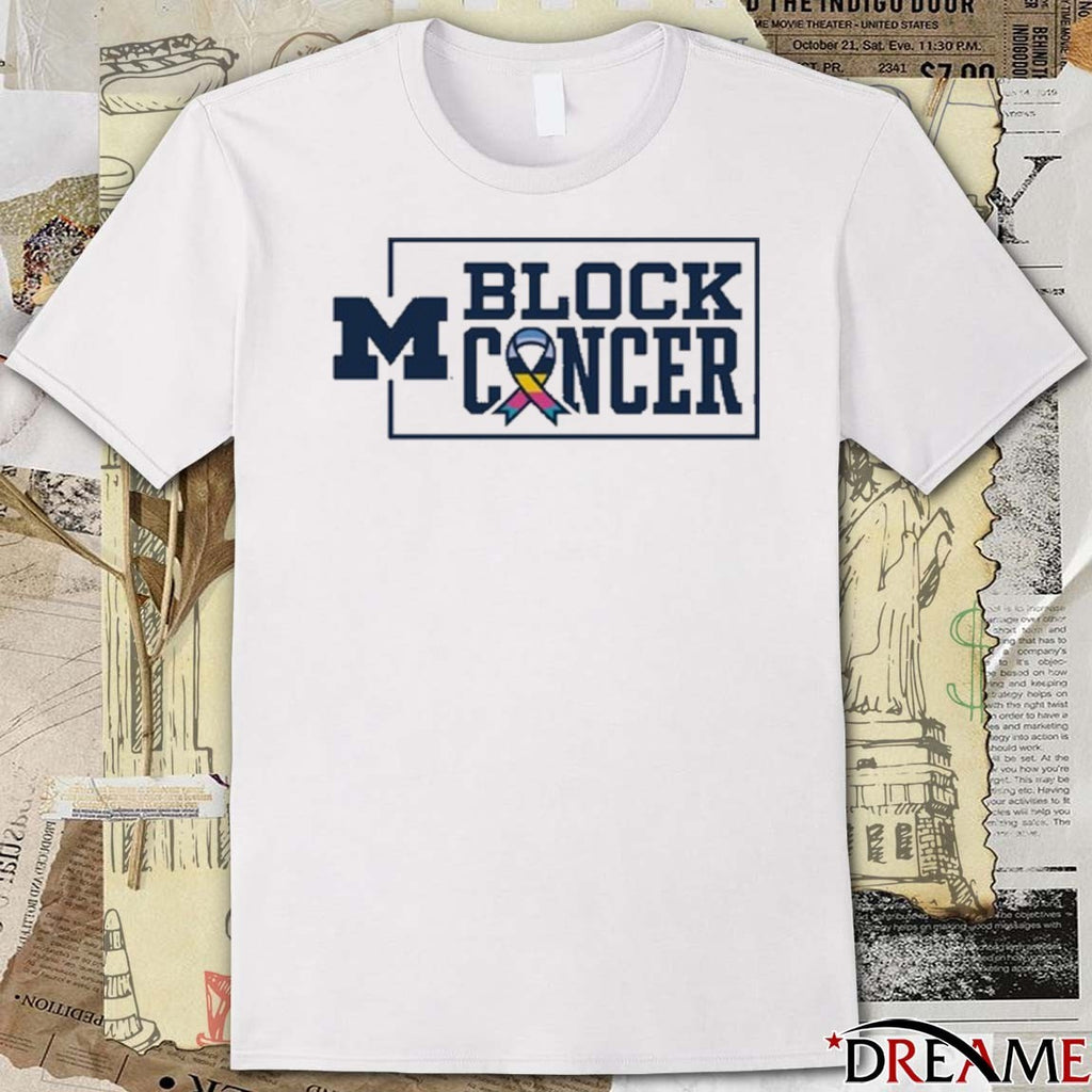 Michigan Wolverines Football Block Cancer NCAA 2025 t-shirt