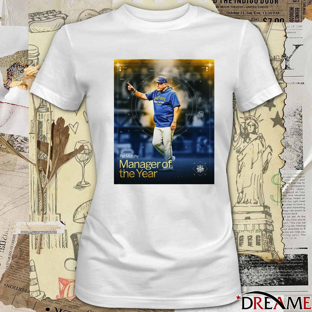 Milwaukee Brewers Pat Murphy 2025 National League Manager of the Year Poster t-shirt