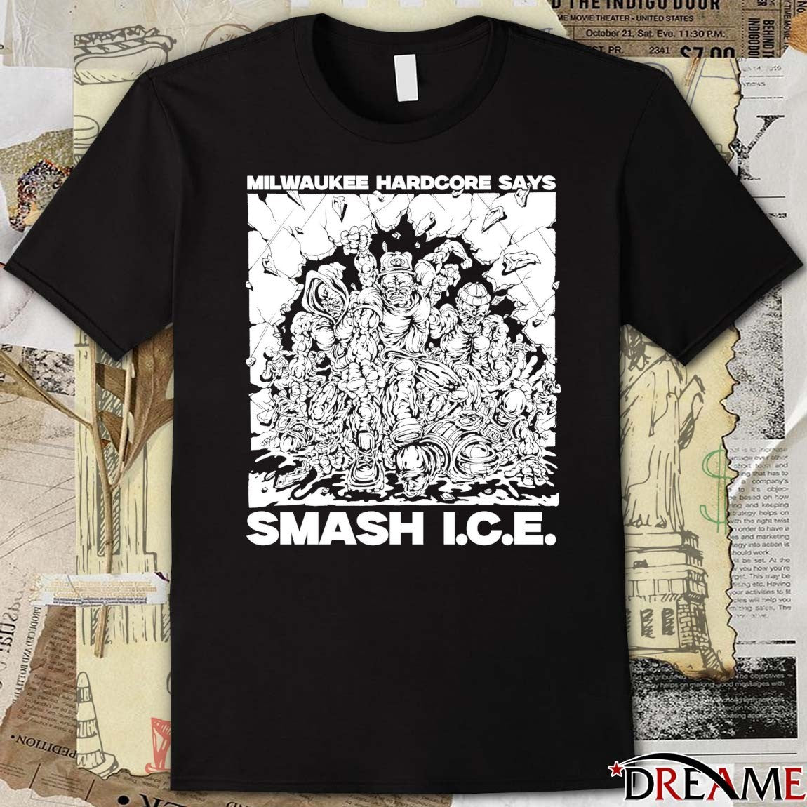 Milwaukee Hardcore Says Smash I.C.E. 2026 t-shirt
