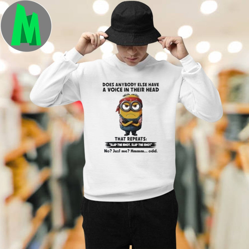 Minion does anybody else have a voice in their head shirt