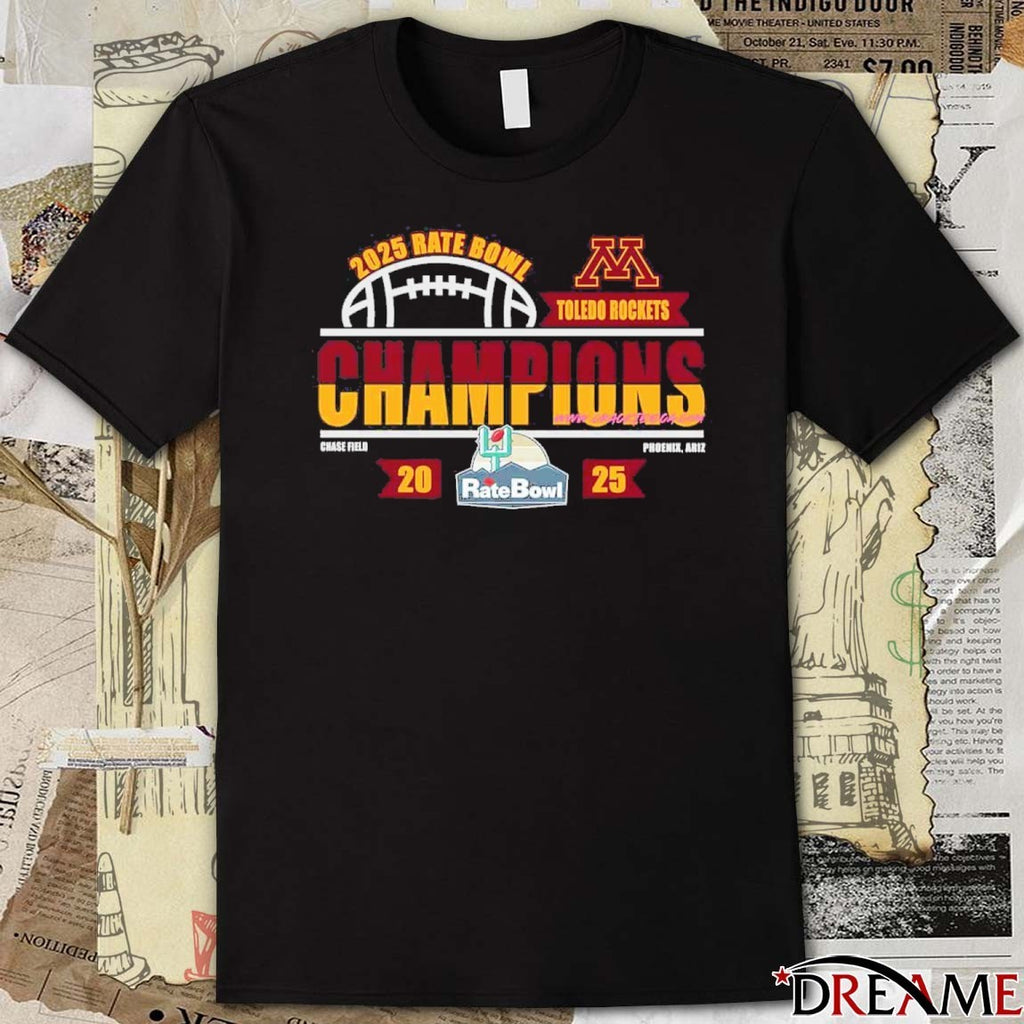 Minnesota Golden Gophers 2025 Rate Bowl At Chase Field In Phoenix Arizona Chase Field Phoenix AR t-shirt