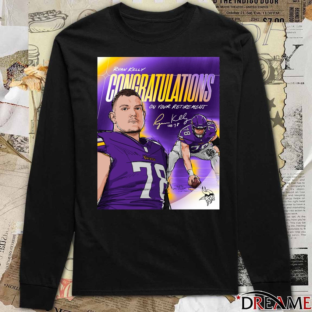 Minnesota Vikings Ryan Kelly Congratulations On Your Retirement Signature Poster t-shirt
