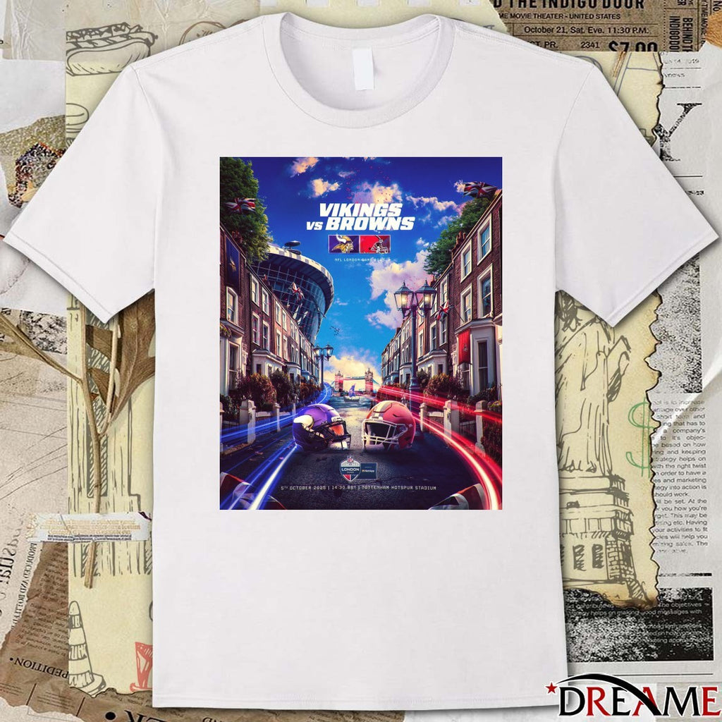Minnesota Vikings Vs Cleveland Browns October 5, 2025 Tottenham Hotspur Stadium in London Poster t-shirt