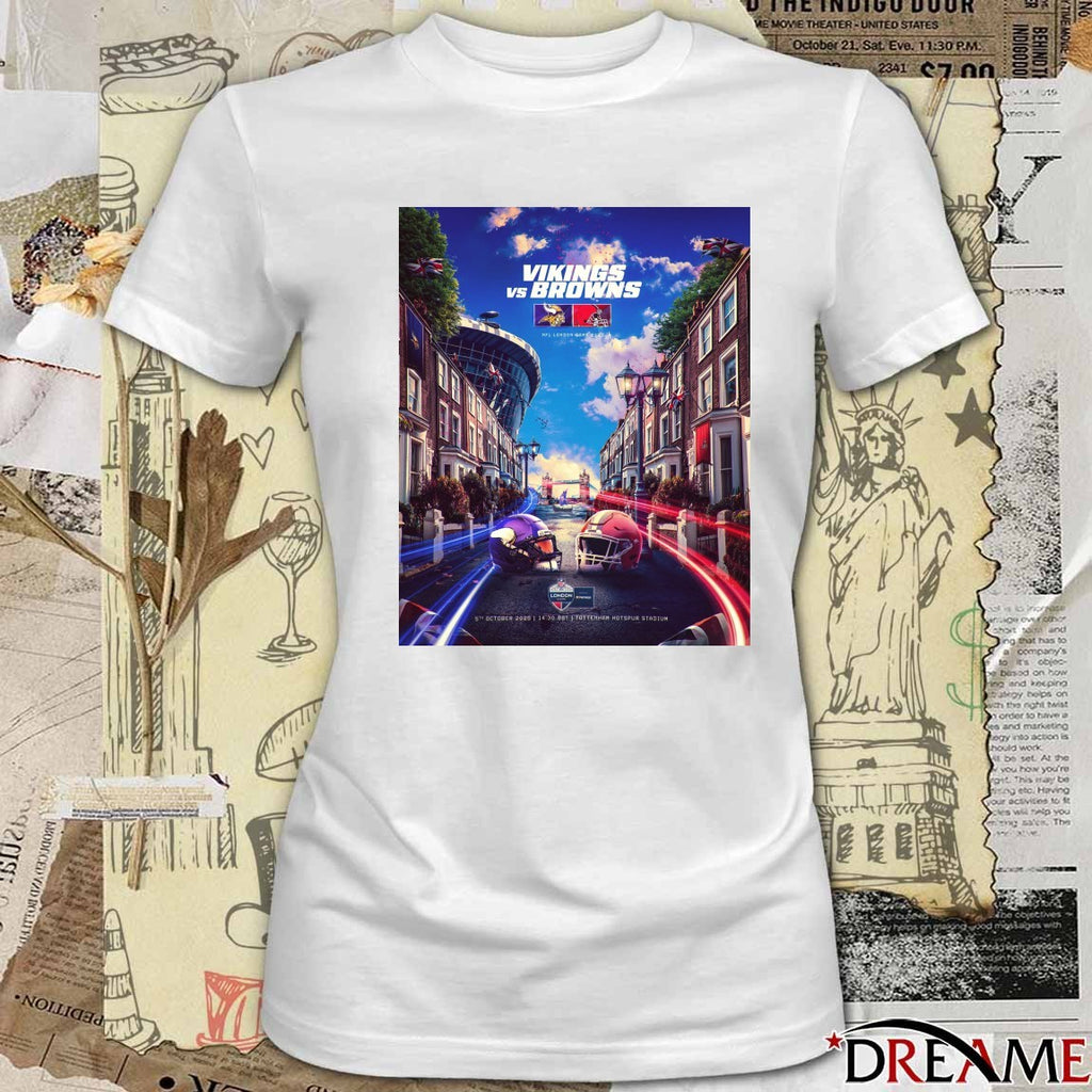 Minnesota Vikings Vs Cleveland Browns October 5, 2025 Tottenham Hotspur Stadium in London Poster t-shirt