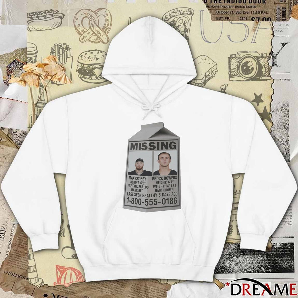 Missing Max Crosby And Brock Bowers Last Seen Healthy 5 Days Ago 1-800-555-0186 t-shirt