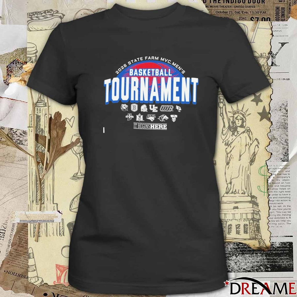 Missouri Valley Conference 2026 State Farm MVC Men’s Basketball Championship It Begins Here t-shirt