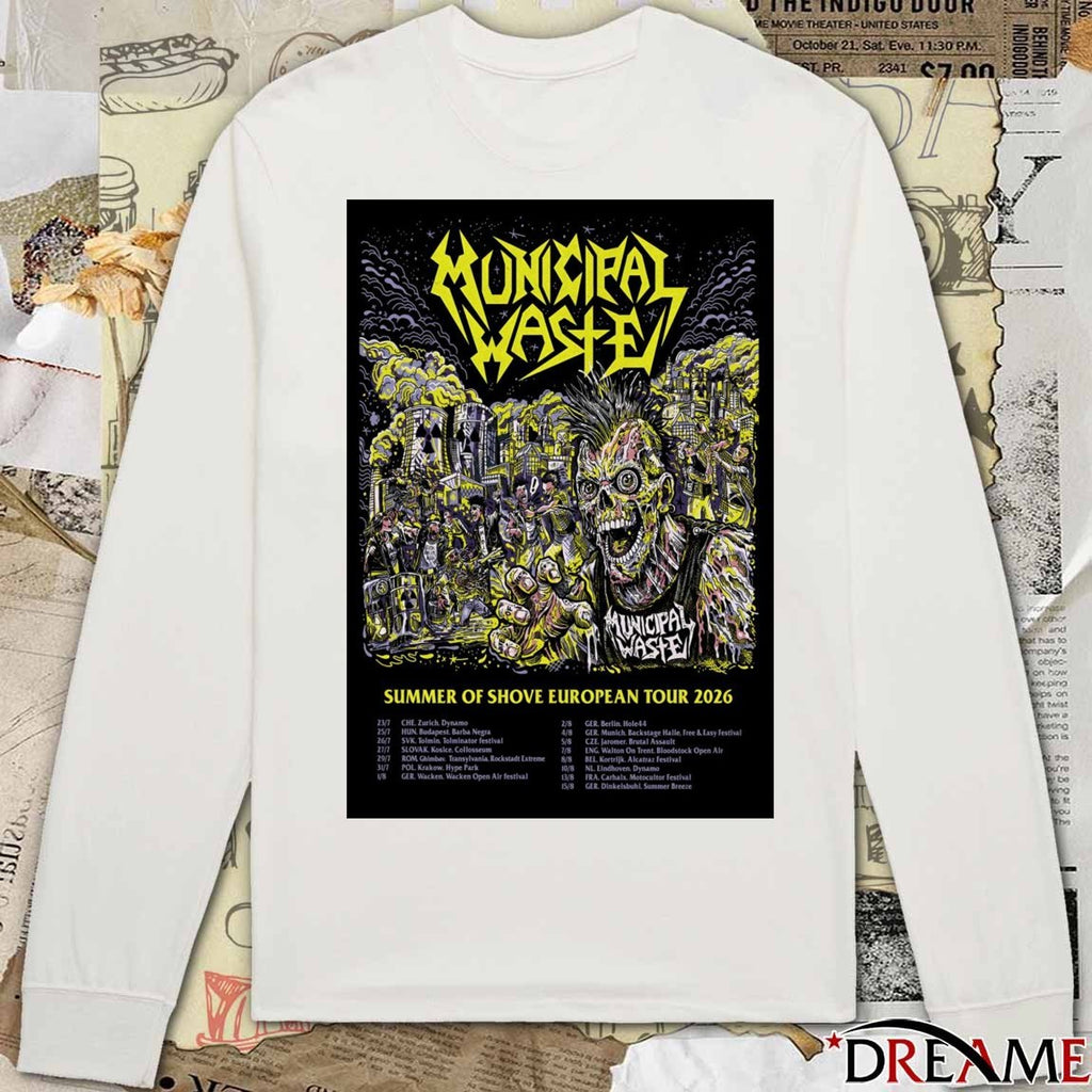 Municipal Waste Summer Of Shove 2026 European Tour Shows Poster t-shirt