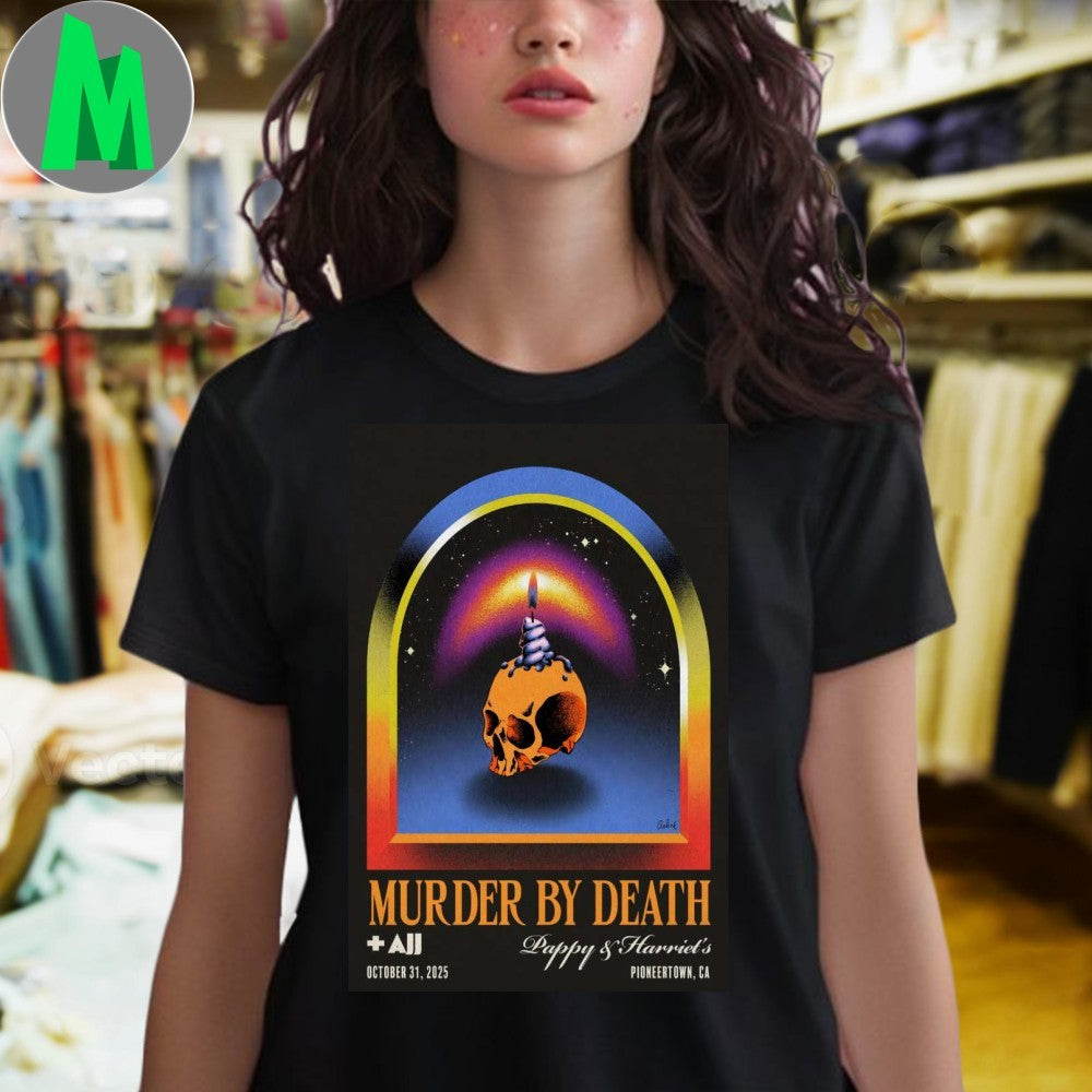 Murder By Death Pappy & Harriet’s Pioneertown 2025 Concert Poster Shirt