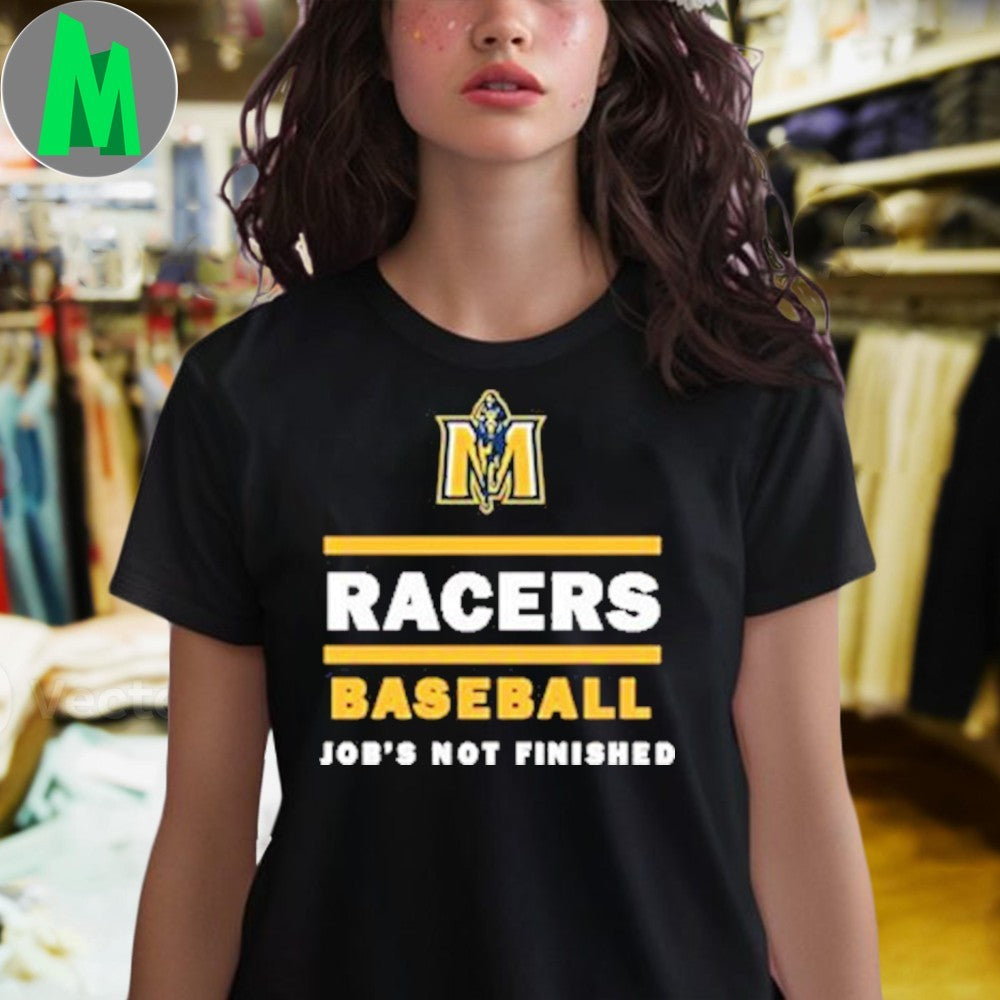 Murray State Baseball Boom Jobs Not Finished College World Series of Omaha 2025 Shirt
