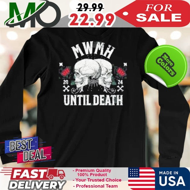 Mwmh Merch True Crime Club Until Death Skull Shirt
