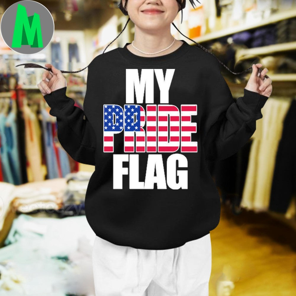 My Pride Flag USA American Patriot Graphic T-Shirt