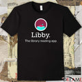 Mychal3ts Libby The Library Reading App 2025 t-shirt
