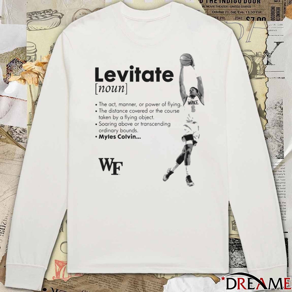 Myles Colvin Levitate Definition Wake Forest Demon Deacons Basketball t-shirt