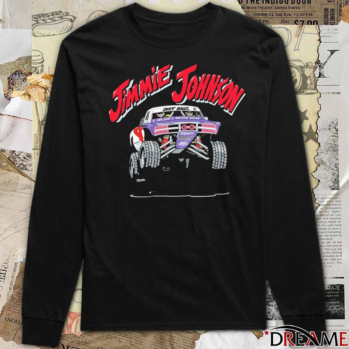 NASCAR driver Jimmie Johnson Dirt Bagz 82 And Nelson And Nelson Racing t-shirt