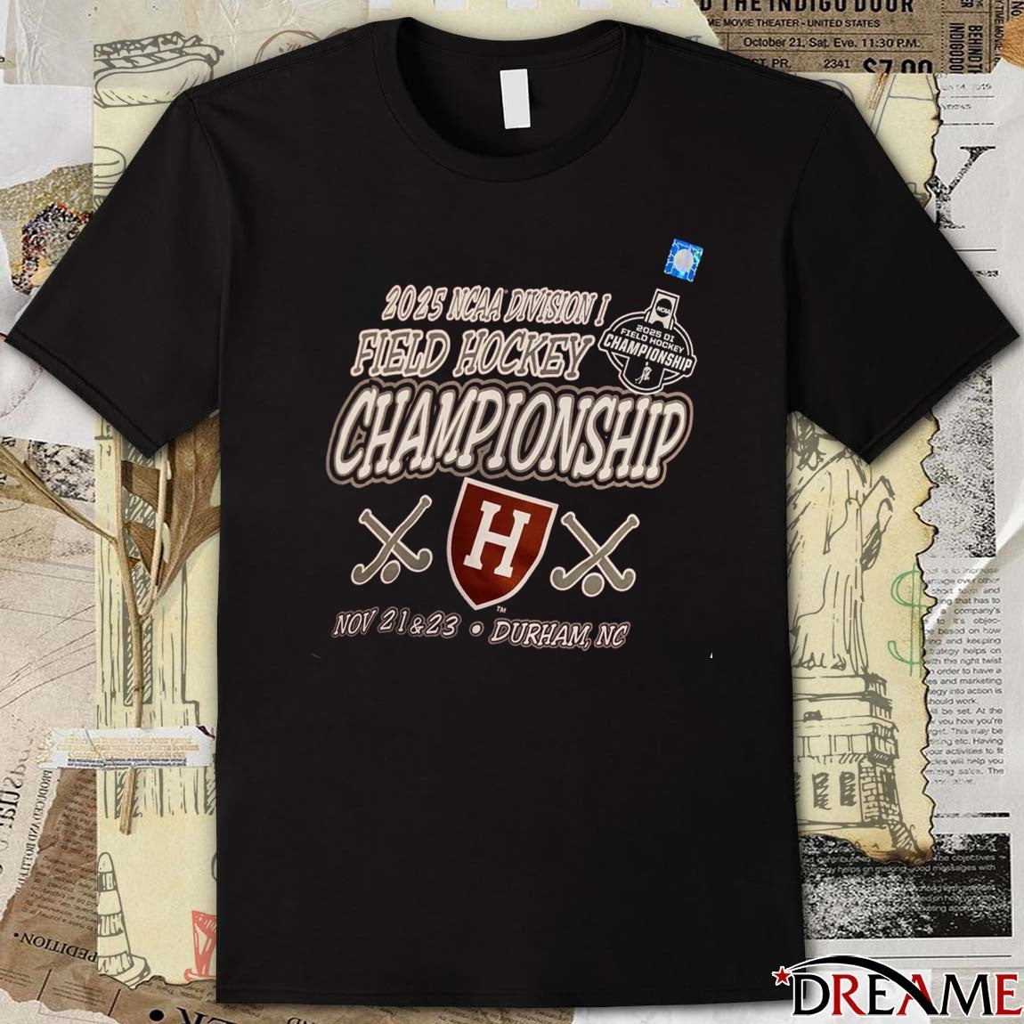 NCAA Division I Field Hockey Championship Harvard November 21 – 23, 2025 Durham, NC t-shirt