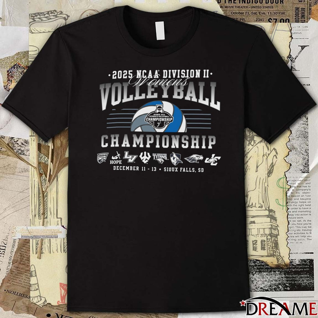 NCAA Division II Women’s Volleyball Championship December 11-13 Sioux Falls SD 2025 t-shirt