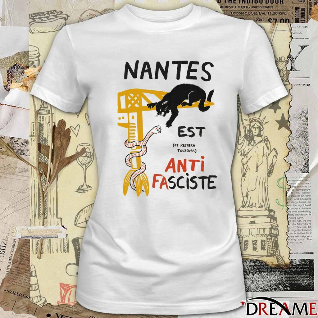 Nantes Est Et Restera Toujours Anti Fasciste t-shirt