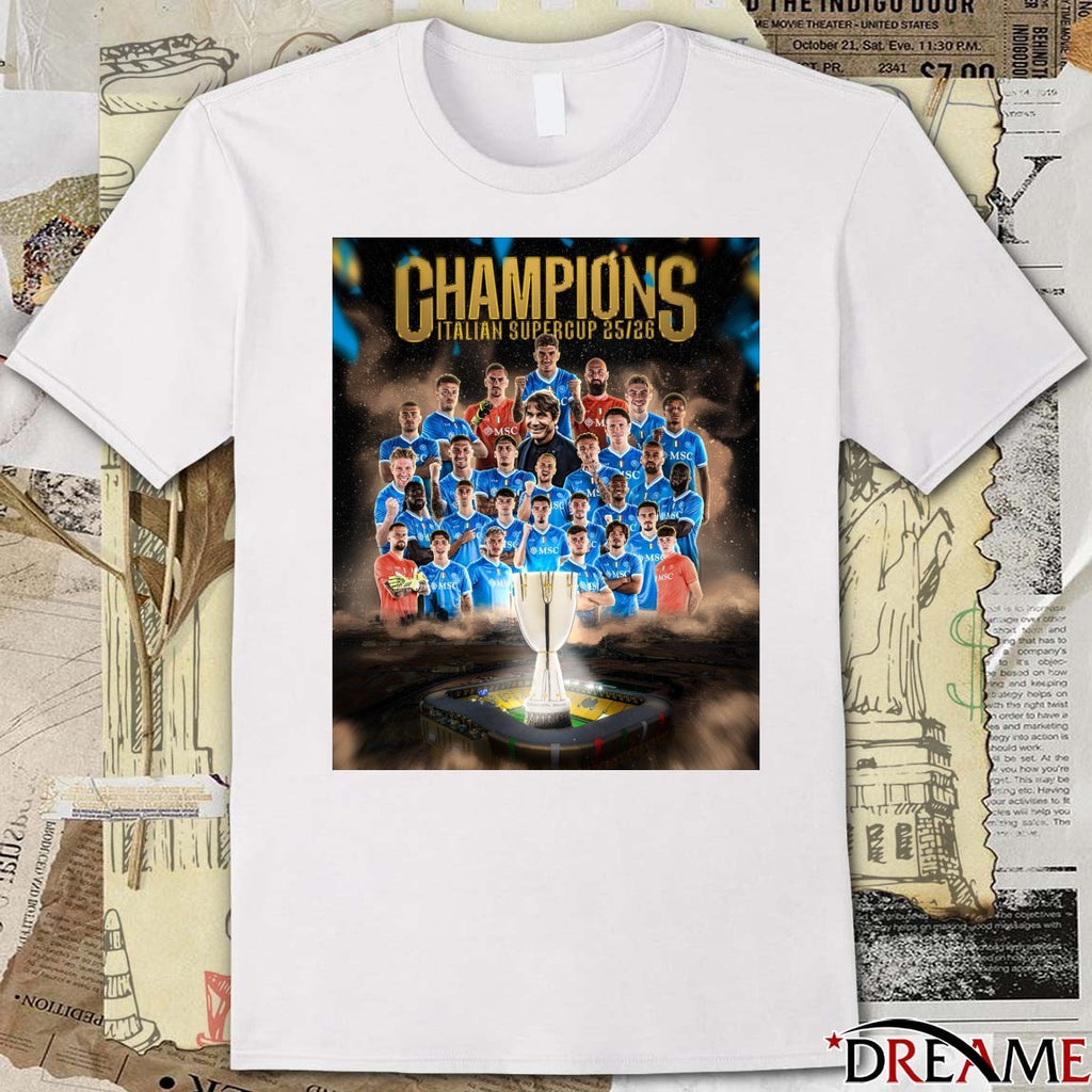 Napoli defeated Bologna football 2025-26 Italian Super Cup Champions Poster t-shirt