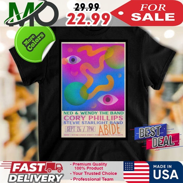 Ned and Wendy The Band Sept 26 2025 Cory Phillips Poster Shirt
