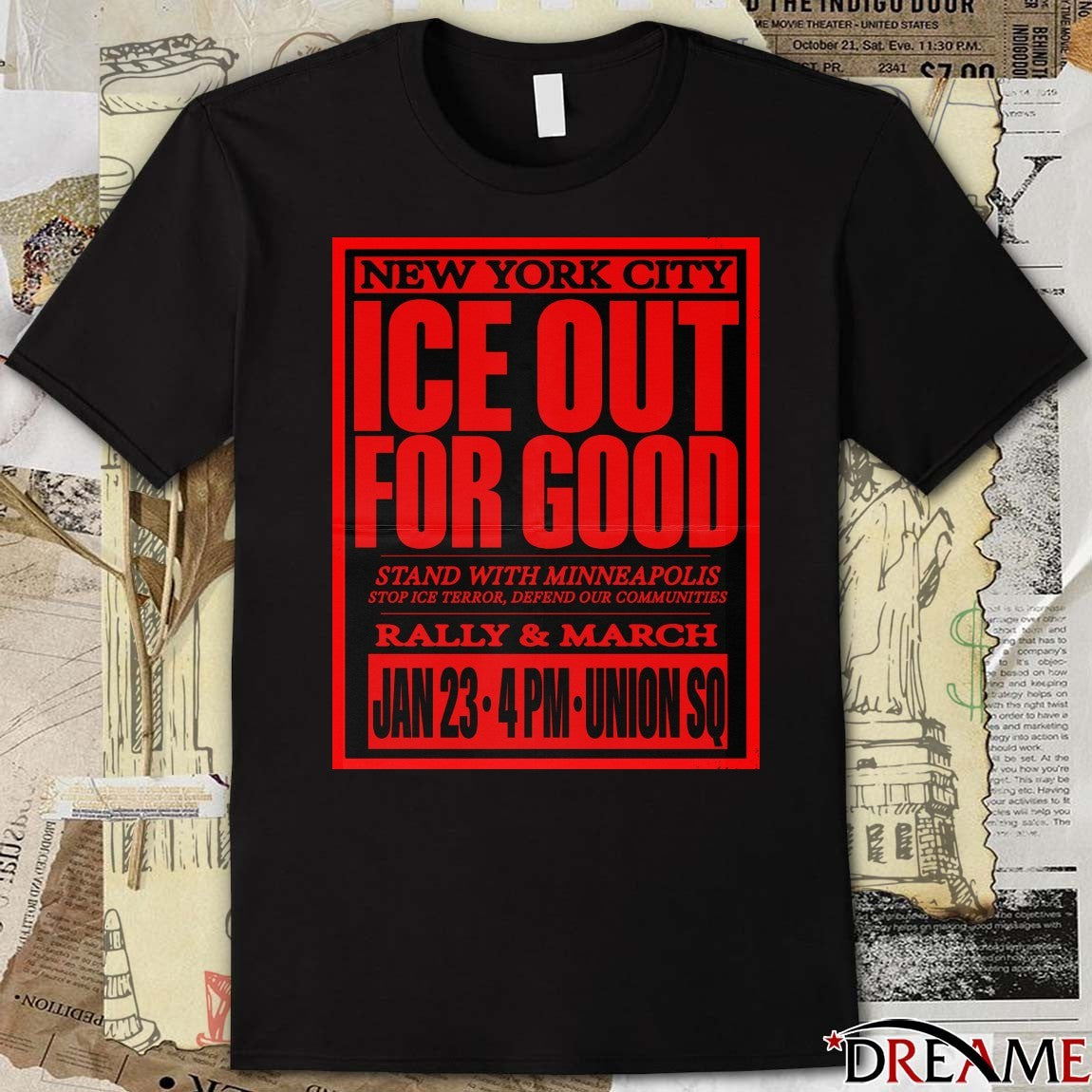 New York City ICE Out For Good Stand With Minneapolis Stop ICE Terror Defend Our Communities 2026 Poster t-shirt