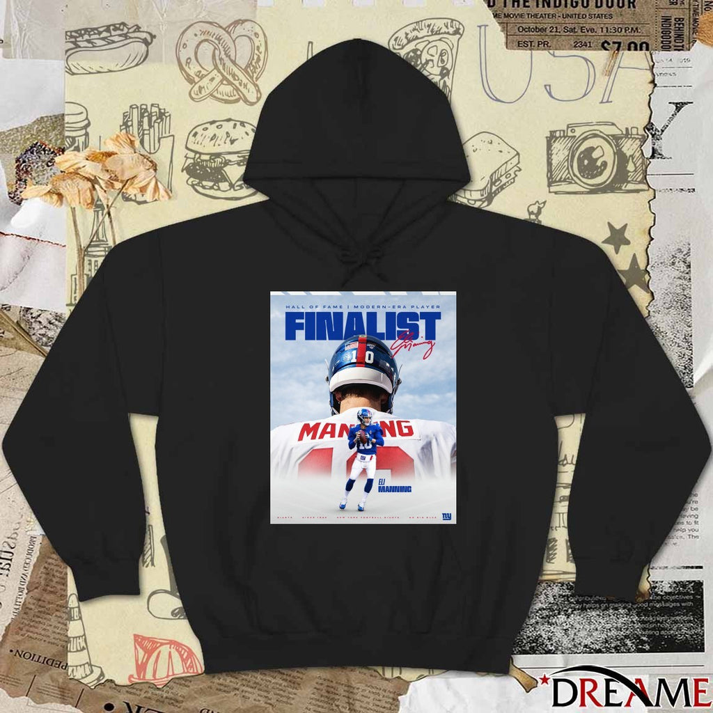 New York Giants Eli Manning Modern-era Player Pro Football Hall of Fame Finalist Signature Poster t-shirt