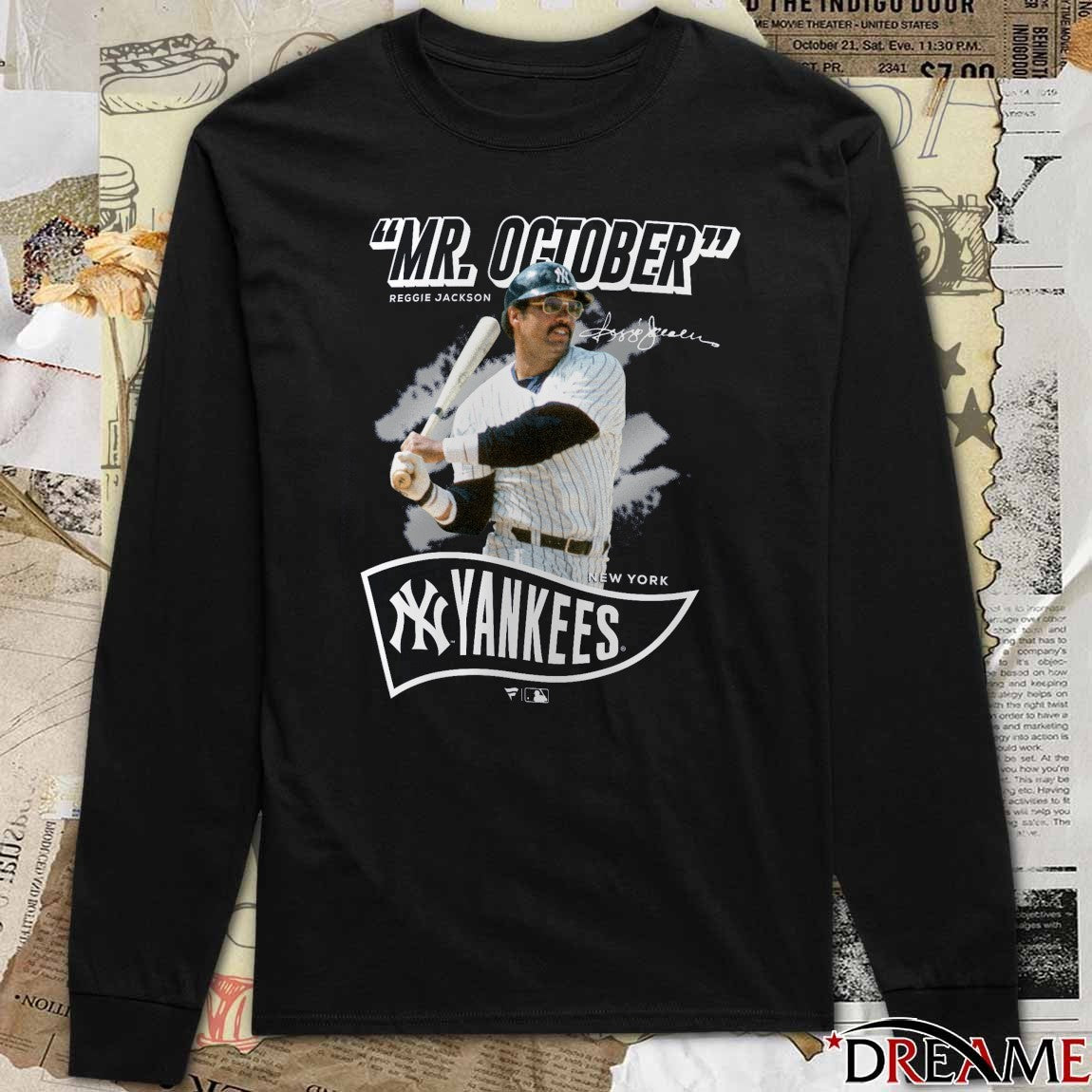 New York Yankees Mr. October Reggie Jackson Retired Player Nickname Signature t-shirt