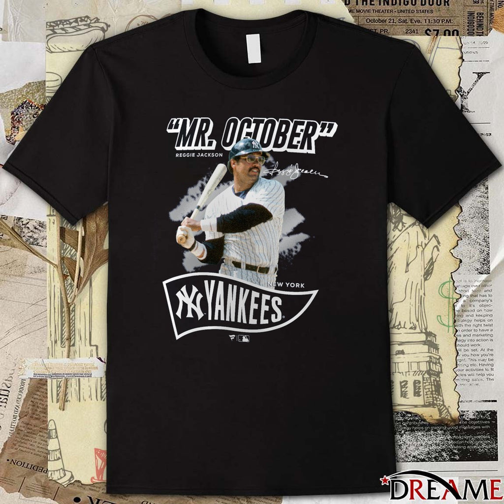 New York Yankees Mr. October Reggie Jackson Retired Player Nickname Signature t-shirt