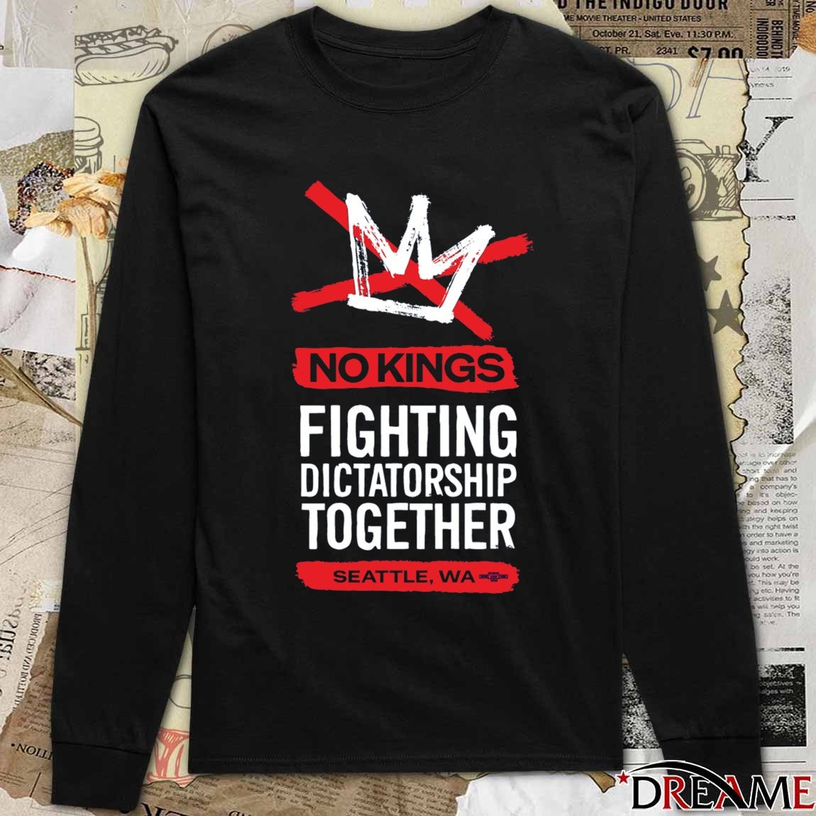 No Kings Fighting Dictatorship Together Seattle WA 2025 t-shirt