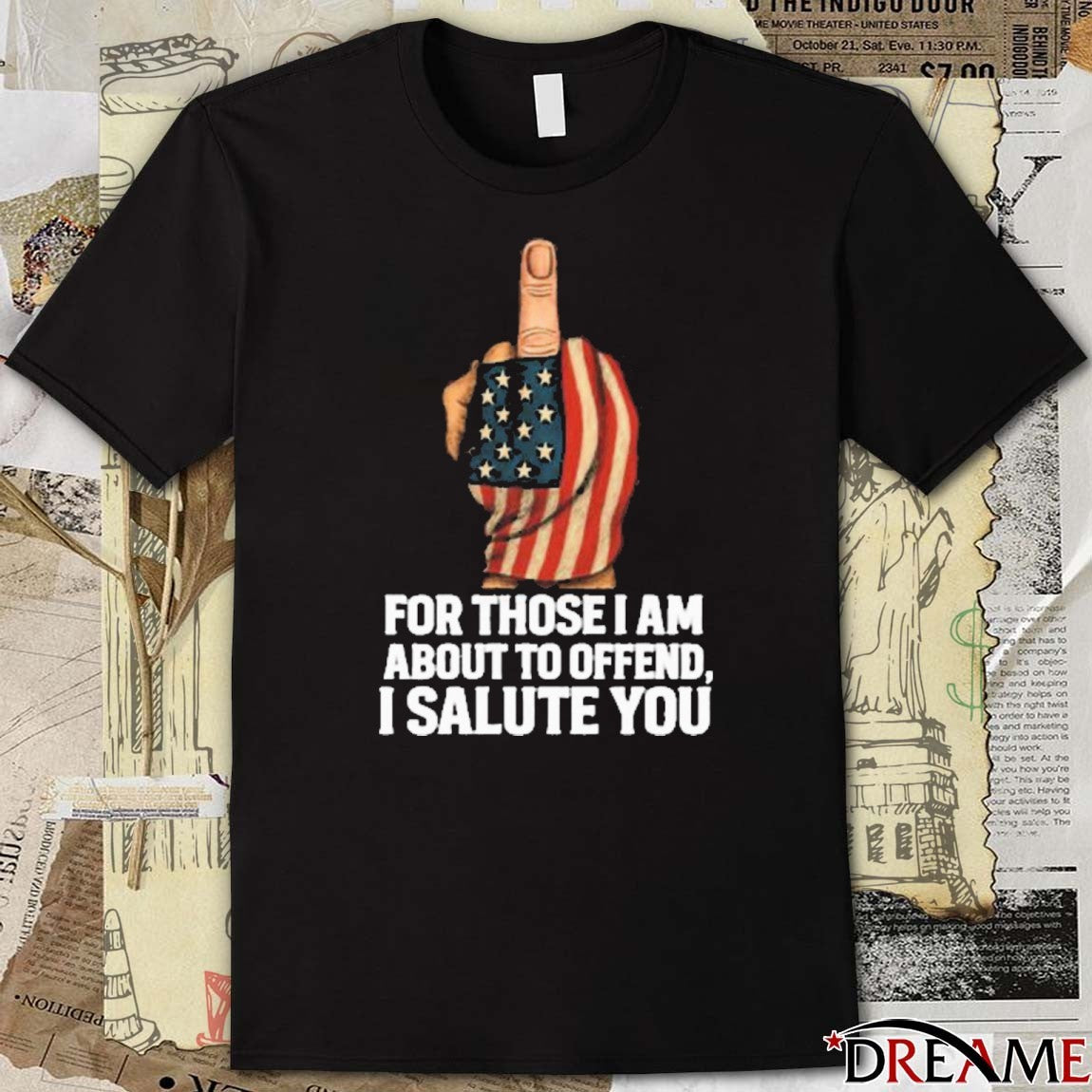 No Kings For Those I Am About To Offend I Salute You USA Flag t-shirt