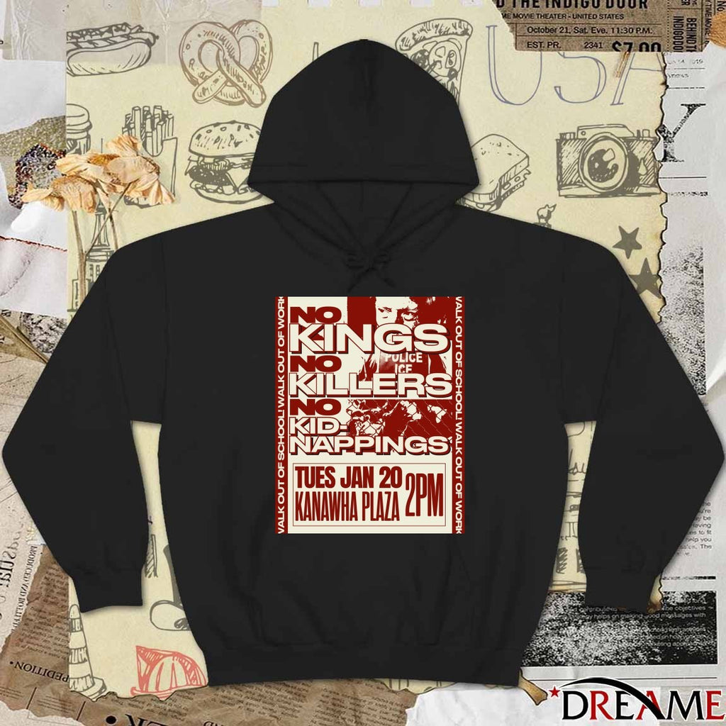 No Kings No Killers No Kidnappings January 20 2026 Kanawha Plaza Poster t-shirt