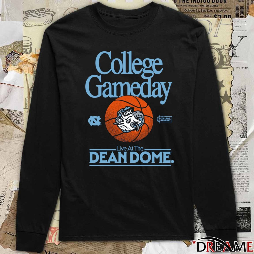 North Carolina Tar Heels College GameDay UNC Live at the Dean Dome t-shirt