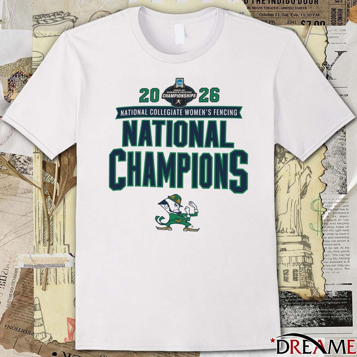 Notre Dame Fighting Irish 2026 NCAA National Collegiate Women’s Fencing National Champions t-shirt