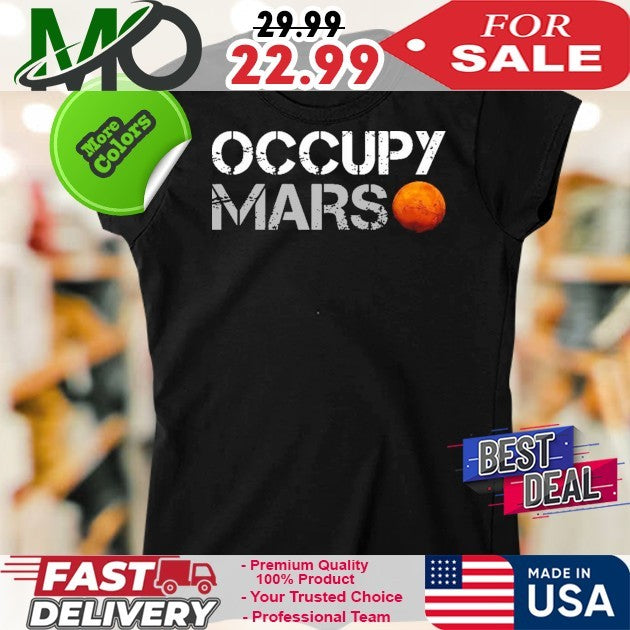 Occupy Mars Shirt