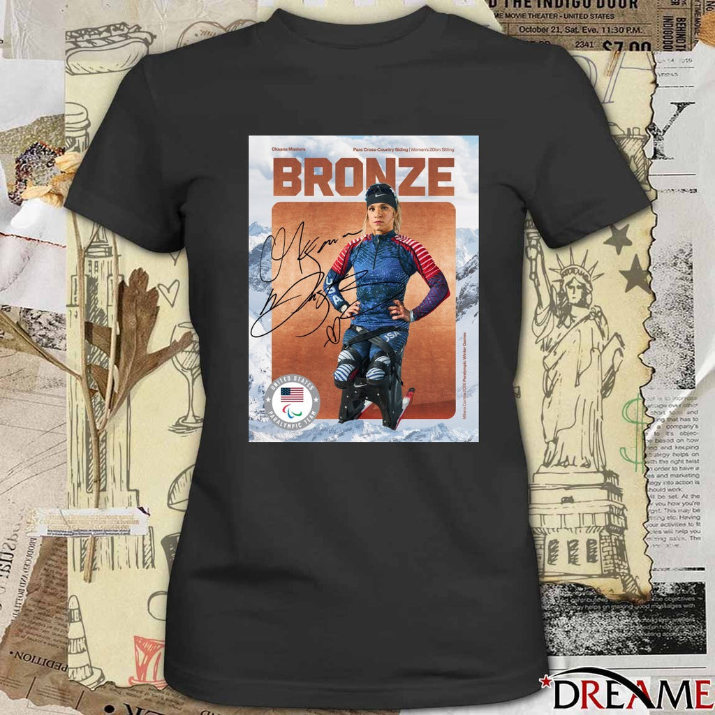 Oksana Masters Para Cross-Country Skiing Women’s 20km Sitting BRONZE Medal t-shirt