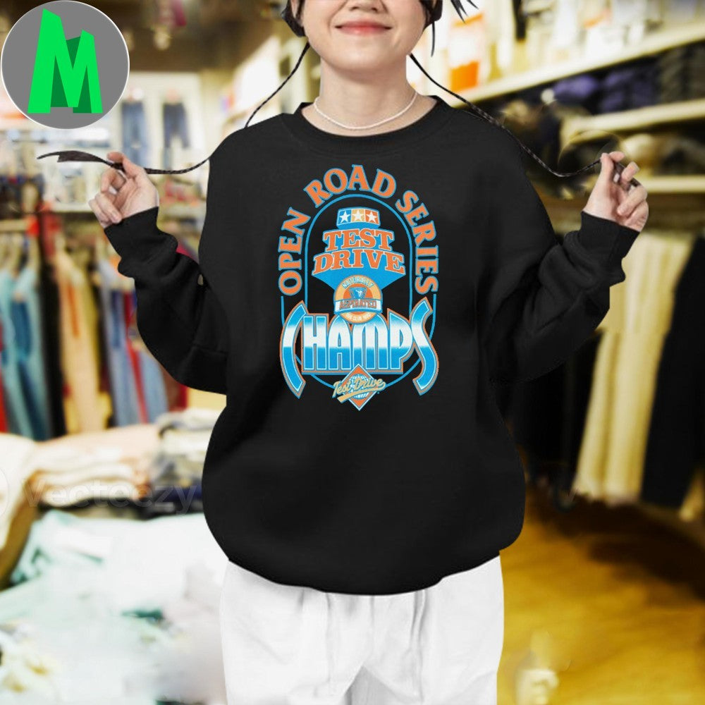 Open Road Series Test Drive Champs T-Shirt