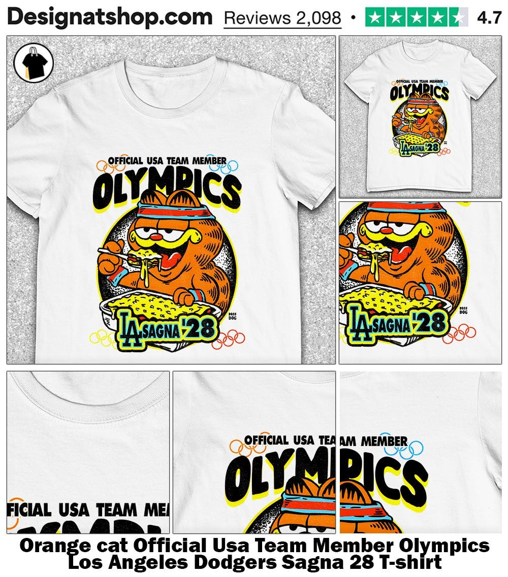 Orange cat Official Usa Team Member Olympics Los Angeles Dodgers Sagna 28 shirt