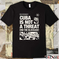 PSL Statement Cuba Is Not A Threat End The Blockade 2026 t-shirt