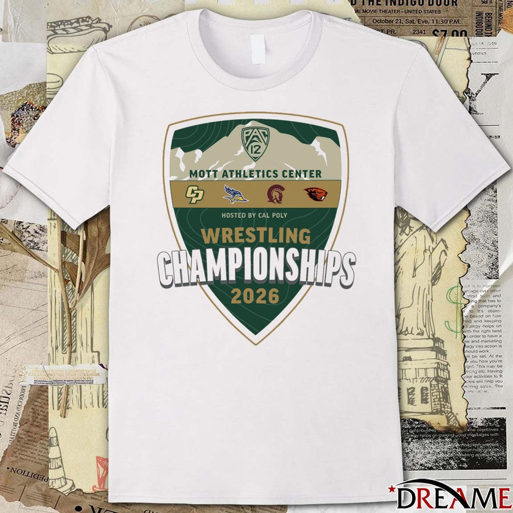 Pac-12 Conference Mott Athletics Center Hosted By Cal Poly Wrestling Championships 2026 t-shirt