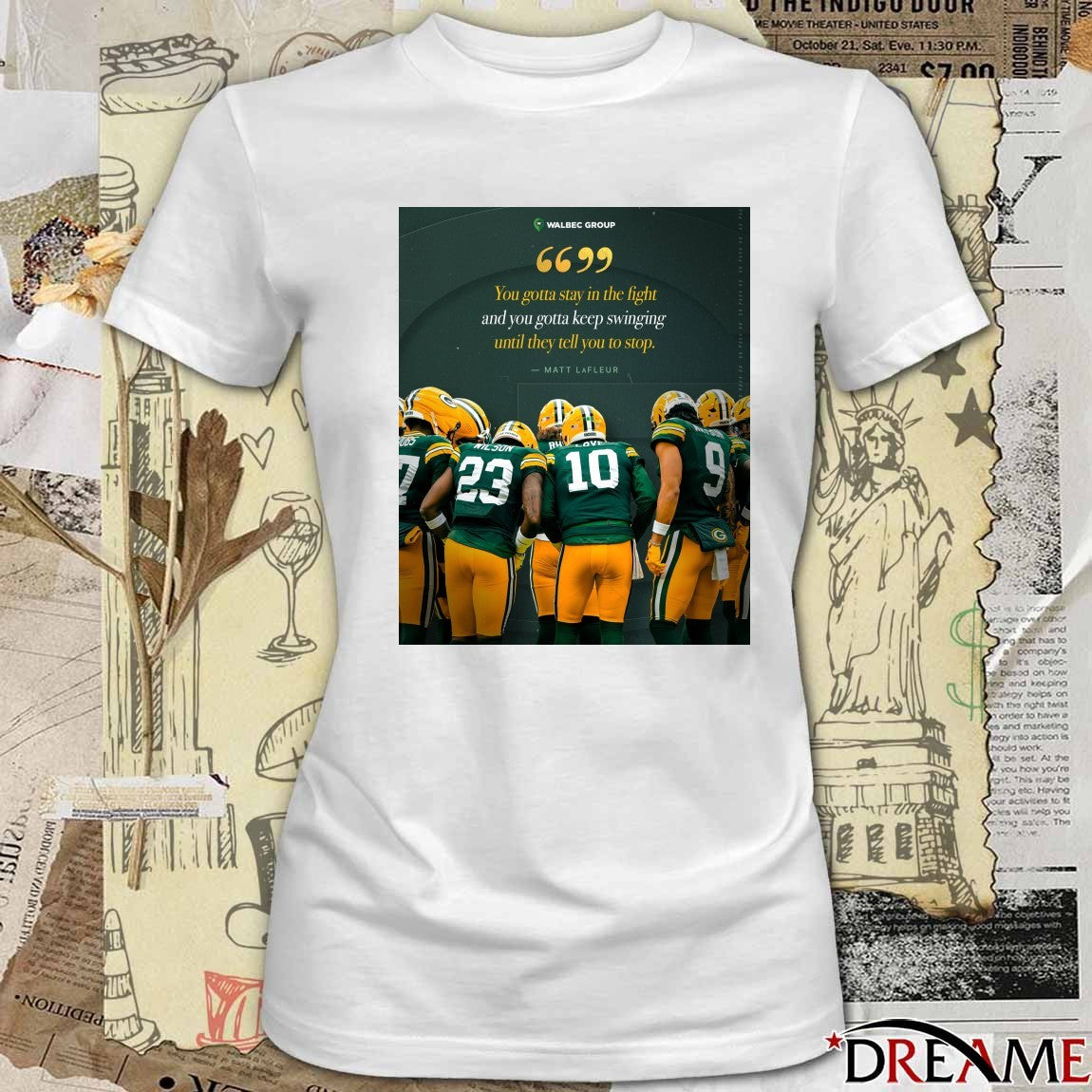 Packers Matt LaFleur You Gotta Stay In The Fight And You Gotta Keep Swinging Until They Tell You To Stop Poster t-shirt