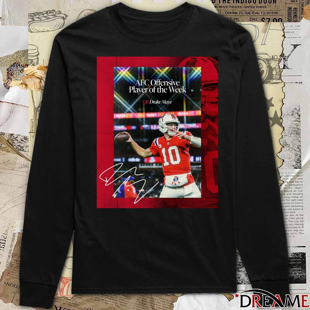Patriots QB Drake Maye AFC Offensive Player of the Week Signature Poster t-shirt