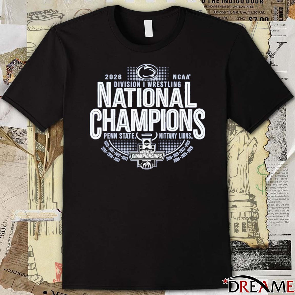 Penn State Nittany Lions 2026 NCAA Division I Men’s Wrestling National Champions 14-Time Five Peat Dynasty Cael Sanderson Cleveland t-shirt