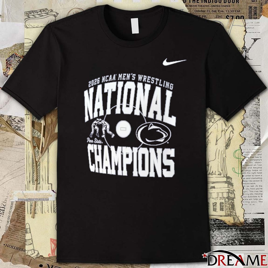 Penn State Nittany Lions 2026 NCAA Men’s Wrestling National Champions Five Peat Dynasty Cael Sanderson t-shirt