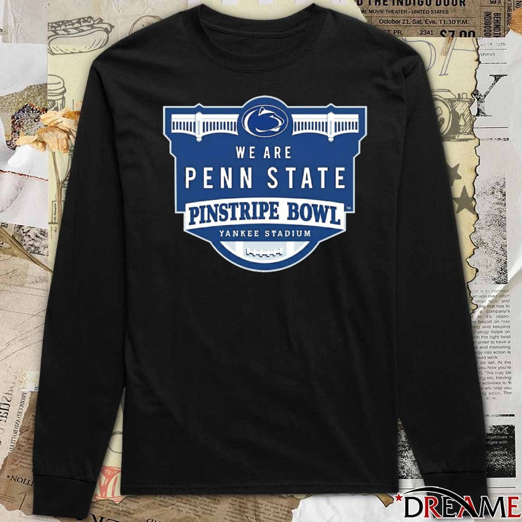Penn State Nittany Lions football We Are Penn State Pinstripe Bowl Yankee Stadium Logo t-shirt